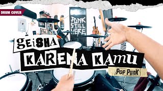 GEISHA  Karena Kamu Pov Drum Cover by Sunguiks andhikaerdy [upl. by Adnilema189]