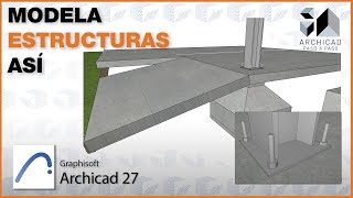 5 TRUCOS para modelar ESTRUCTURAS en Archicad 27  2024 🗼 [upl. by Enitsej]