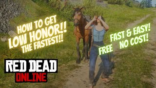 Red Dead Online Get Low Honor Fast Easy Free [upl. by Nek772]