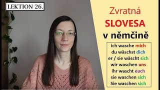 💪 Lekce 26 Zvratná slovesa v němčině Teorie a cvičeni [upl. by Alano]