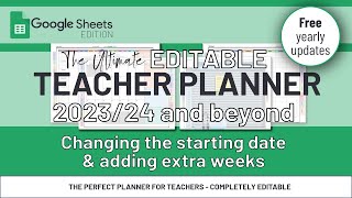 Changing the Starting Date amp Adding Weeks The Ultimate Editable Teacher Planner [upl. by Anoel]