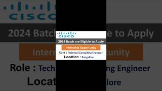 CISCO Hiring 2024 Batch latesthiring jobs dailyjobupdates shorts shortsfeed jobupdates [upl. by Annoif]