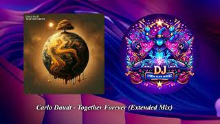 Carlo Daudt  Together Forever Extended Mix Cause Org Records [upl. by Dollie155]