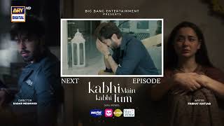 Kabhi Main Kabhi Tum Episode 33  Teaser  Fahad Mustafa  Hania Aamir  ARY Digital [upl. by Berenice684]