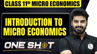 Introduction to Micro Economics in One Shot 🎯Class 11th Micro Economics [upl. by Aneahs]