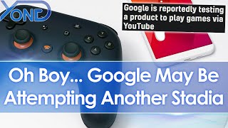 Google May Be Attempting Another Stadia Reportedly Testing Cloud Gaming On YouTube [upl. by Yeloc]