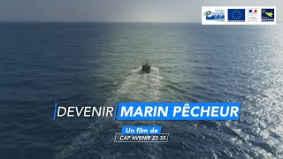 Devenir Marin Pêcheur  Cap Avenir [upl. by Klimesh]