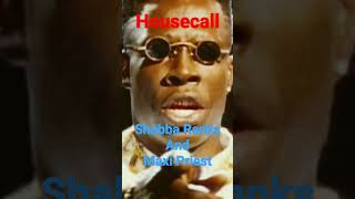 Housecall Shabba Ranks and Maxi Priest reggae shabbaranks maxipriest [upl. by Alleb]