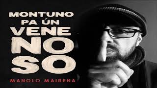 Montuno Pa Un Venenoso  Manolo Mairena 2018 [upl. by Nunci964]