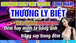 THƯƠNG LY BIỆT KARAOKE TONE NAM REMIX  HOT TIKTOK [upl. by Ydoc]