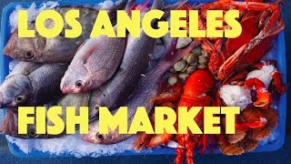 Los Angeles Fish Market [upl. by Eiramanad]