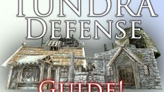 Skyrim  Tundra Defense Guide [upl. by Htaeh]