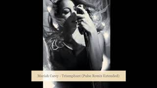 Mariah Carey Triumphant Pulse Remix Extended [upl. by Polky938]