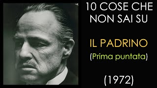 10 COSE CHE NON SAI SU IL PADRINO  PRIMA PUNTATA  THE VNTG NETWORK [upl. by Aube]