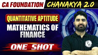 Quantitative Aptitude Mathematics of Finance  CA Foundation Chanakya 20 Batch 🔥 [upl. by Celia]