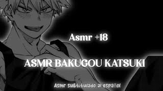 quotBakugou Katsukiquot ASMR 18 Yagami Yato ASMR SUBTITULADO AL ESPAÑOL [upl. by Ardnos]