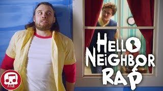 HELLO NEIGHBOR RAP by JT Music  “Hello and Goodbye” LIVE ACTION [upl. by Toddy]