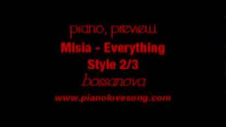 Piano Misia  Everything in 3styles [upl. by Stier]