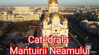 Catedrala Mantuirii Neamului [upl. by Leid]