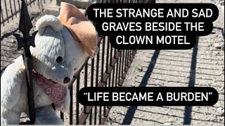 LIFE BECAME A BURDEN  The Heartbreaking Strange Tonopah Cemetery  The Clown Motel Graves [upl. by Regen484]