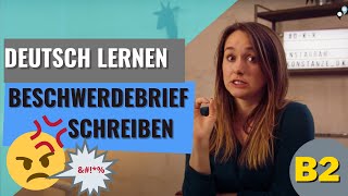 Deutsch lernen B2 Beschwerdebrief schreiben [upl. by Lyford656]