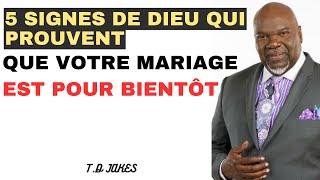 5 Signes de Dieu Que Votre Mariage Est Pour Bientôt [upl. by Anirba940]