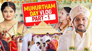 Muhurtham Day Vlog😍 Sumanth Weds Kruthika❤️Part1 [upl. by Einnaf729]