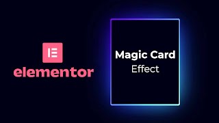 Elementor Magic Card Hover Effect  Wordpress  Elementor Tutorial [upl. by Amimej341]