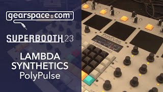 Lambda Synthetics Polypulse  Gearspace  Superbooth 2023 [upl. by Rinna]