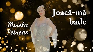 Mirela Petrean  Joacămă bade LIVE Revelion 2022 [upl. by Annalla]