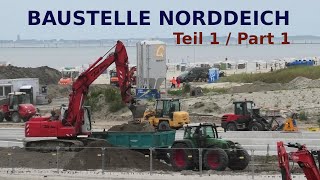 Baustelle Norddeich Teil 1  Nationalparkpromenade Naturerlebnis Dünenlandschaft und Wattenmeer [upl. by Oneladgam815]