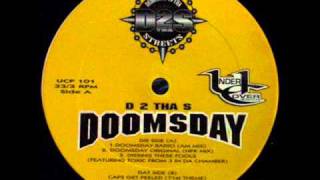 D 2 Tha S Dedicated 2 Tha Streets  Doomsday [upl. by Afra]