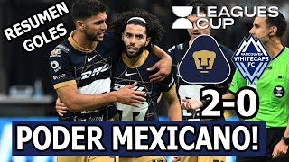 Pumas vs Vancouver Whitecaps  Resumen Hoy  Dieciseisavos De Final  Leagues Cup 2024 [upl. by Arahs]