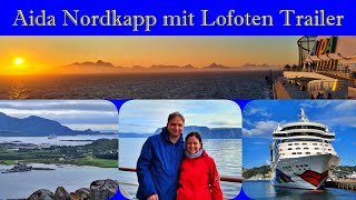 Aida Nordkapp mit Lofoten  Trailer [upl. by Lardner]