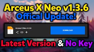 ROBLOX ARCEUS X NEO 136  Arceus X Neo New Update  Fluxus Executor amp Delta  Arceus X Atualizado [upl. by Lekram383]