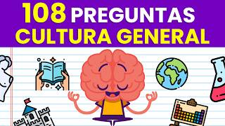 108 Preguntas de CULTURA GENERAL 🤔🌎🗿  Súper Trivia de Cultura General 🤓📚 [upl. by Ursel]