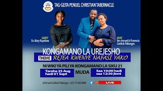 TAG GEITA PENUEL CHRISTIAN TABERNACLE KONGAMANO LA UREJESHO WA HAKI ZETU BY REV ANNAEL G PALLANGYO [upl. by Llebana]