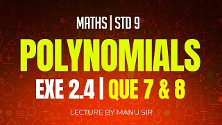 Exercise 24  Que 7 amp 8  Chapter 2  Polynomials  Maths  Class 9 [upl. by Thirzia]