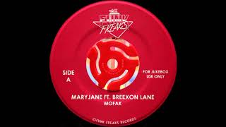 Mofak featuring Breexon Lane  Maryjane [upl. by Eenafit]