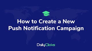 Create Push Notification Ads with DailyClicksnet [upl. by Heater105]