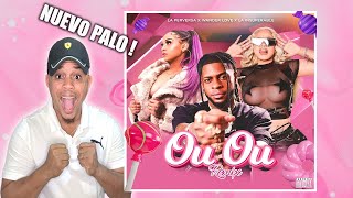 QUEDE SORPRENDIDO CON Ou Ou Remix  La Perversa x La Insuperable x Wander Love REACCION [upl. by Creath]