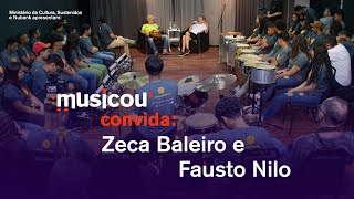 Musicou Convida Ensaio e apresentação interativa com Zeca Baleiro e Fausto Nilo  Quixeramobim  CE [upl. by Adnara]