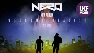 Nero  Welcome Reality Exclusive Album Mix [upl. by Etnoid]