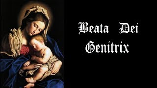 Beata Dei Genitrix  Gregorian chant with lyrics  video con letra [upl. by Ordnassela188]