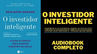 O Investidor Inteligente Benjamin Graham Audiobook [upl. by Annoet]