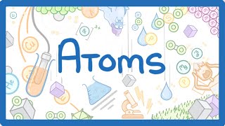 GCSE Chemistry  Atoms amp Ions 1 [upl. by Chloris]