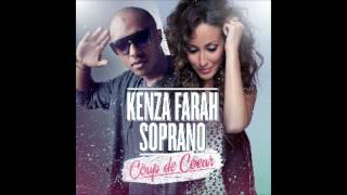 Kenza Farah featuring Soprano  COUP DE COEUR [upl. by Fina]