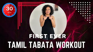 FIRST EVER TAMIL Tabata Workout on Youtube  Dance and Full Body Strength [upl. by Ahseia444]