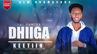 DHIIGA KEETIIN GAMTAA TAKILEE Official Vedio [upl. by Abita]