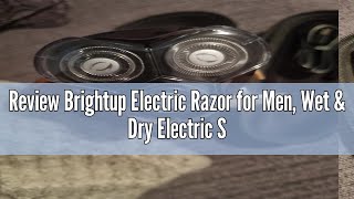 Review Brightup Electric Razor for Men Wet amp Dry Electric Shavers for Men with PopUp Trimmer and T [upl. by Nnaarat]